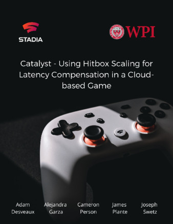Catalyst- Using Hitbox Scaling for Latency Compensation in a Cloud-based Game thumbnail