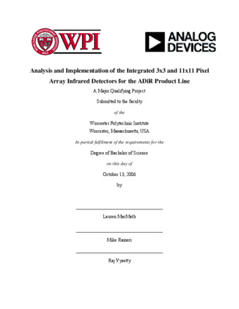 Analysis and Implementation of the Integrated 3x3 and 11x11 Pixel Array Infrared Detectors for the ADiR Product Line thumbnail